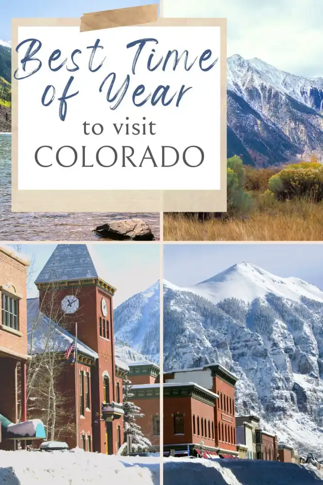 The Best Time to Visit Colorado | Her Life Adventures