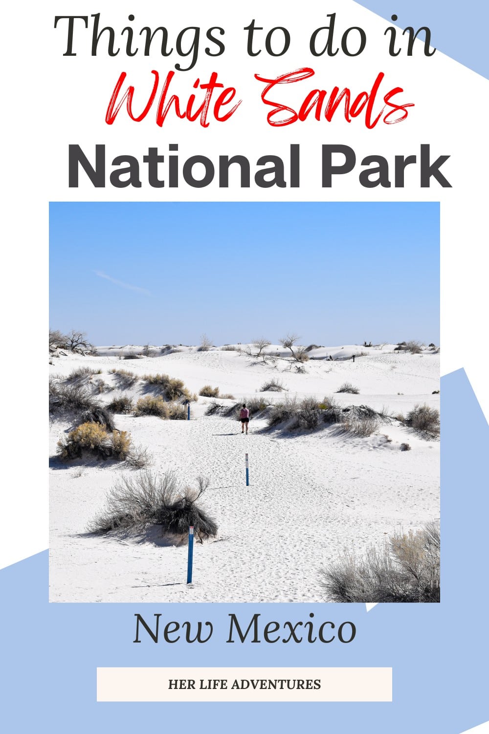 White Sands National Park Itinerary