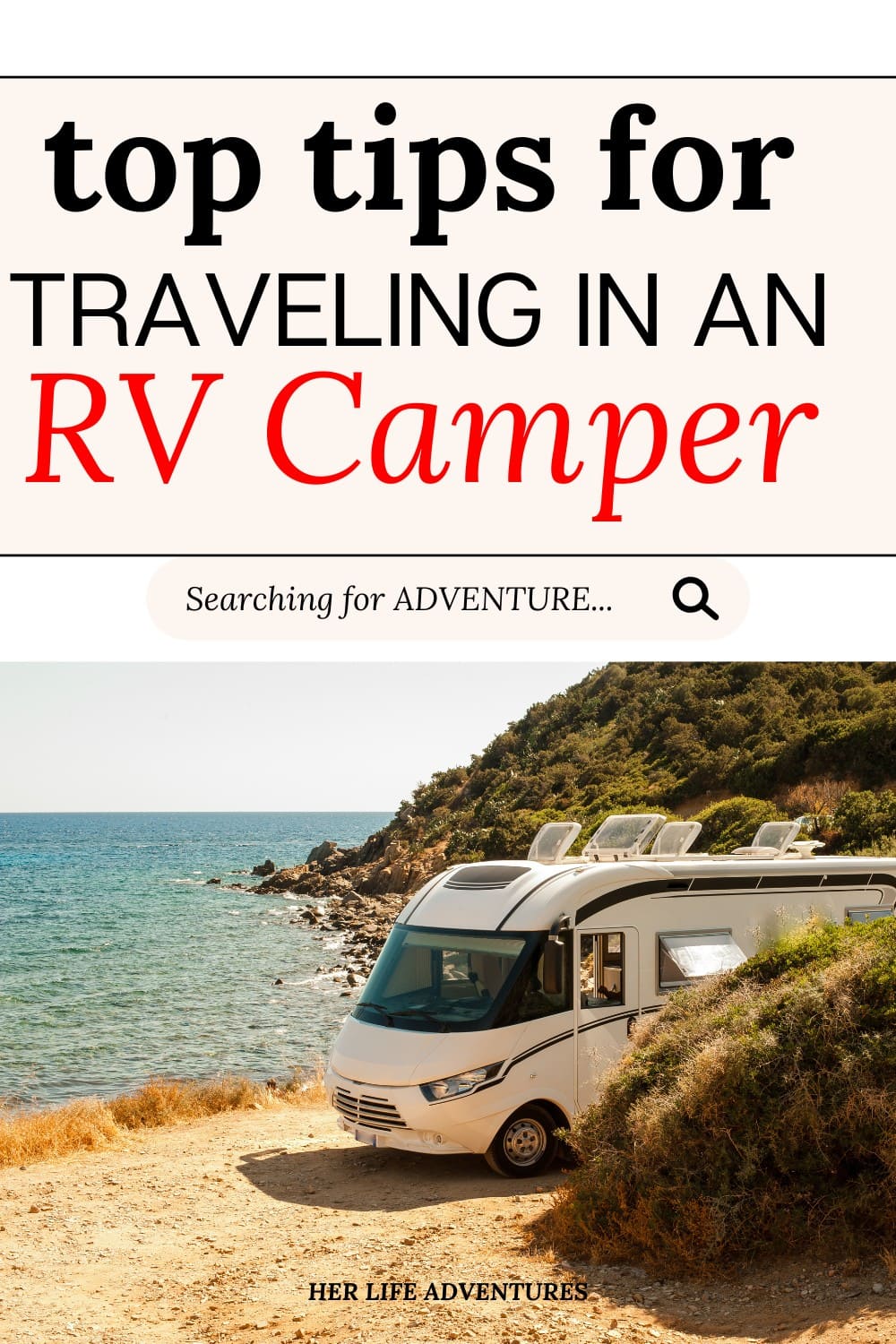 Everything You Need To Know About Traveling in an RV